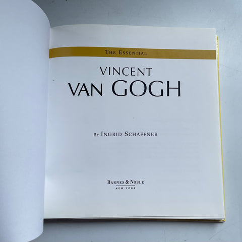 The Essential Vincent Van Gogh by Ingrid Schaffner 71/2" x 7 1/2"
