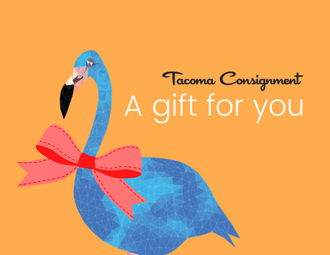 Tacoma Consignment Gift Card